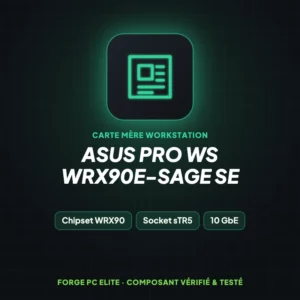ASUS Pro WS WRX90E-SAGE SE – Carte mère workstation – Forge PC Elite