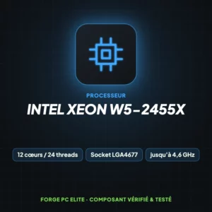 Intel Xeon w5-2455X – Processeur – Forge PC Elite