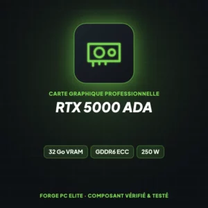RTX 5000 Ada – Carte graphique professionnelle – Forge PC Elite